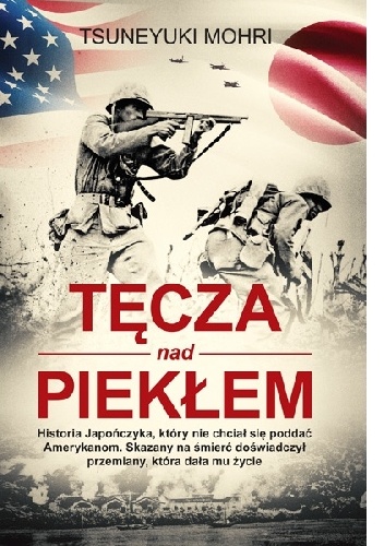Okładka: Tsuneyuki Mōri - Tęcza nad piekłem