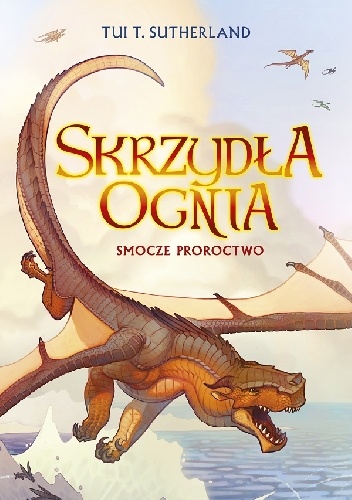 Okładka: Tui T. Sutherland - Smocze proroctwo