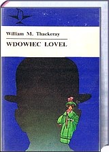 Okładka: William Makepeace Thackeray - Wdowiec Lovel