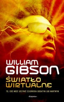 Okładka: William Gibson - Światło wirtualne
