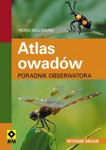 Okładka: Heiko Bellmann - Atlas owadów. Poradnik obserwatora