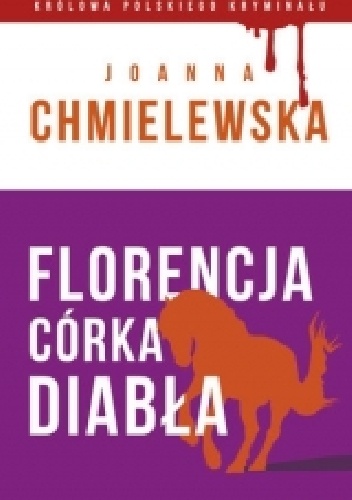 Okładka: Joanna Chmielewska - Florencja córka Diabła
