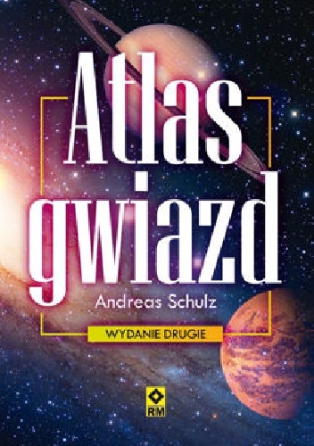 Okładka: Andreas Schulz - Atlas gwiazd. Wyd. 2