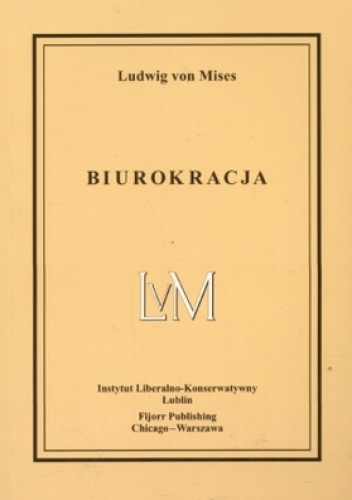 Okładka: Ludwig von Mises - Biurokracja