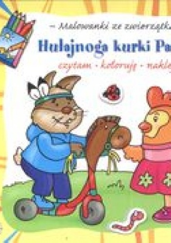 Okładka: Agnieszka Bator - Hulajnoga kurki Patrycji