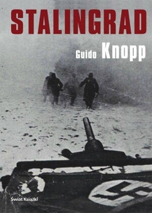 Okładka: Guido Knopp - Stalingrad