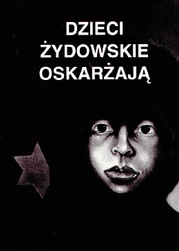 Okładka: Maria Hochberg-Mariańska - Dzieci żydowskie oskarżają