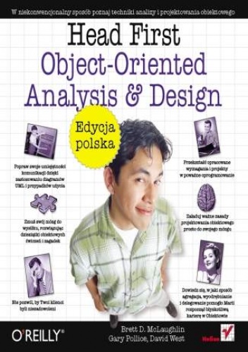 Okładka: Gary Pollice - Head First Object-Oriented Analysis and Design. Edycja polska (Rusz głową!)