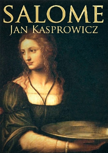 Okładka: Jan Kasprowicz - Salome