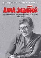 Okładka: Sławomir Cenckiewicz - Anna Solidarność