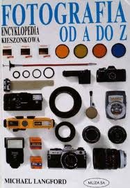 Okładka: Michael Langford - Fotografia od A do Z