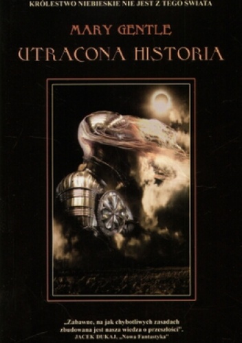 Okładka: Mary Gentle - Utracona historia