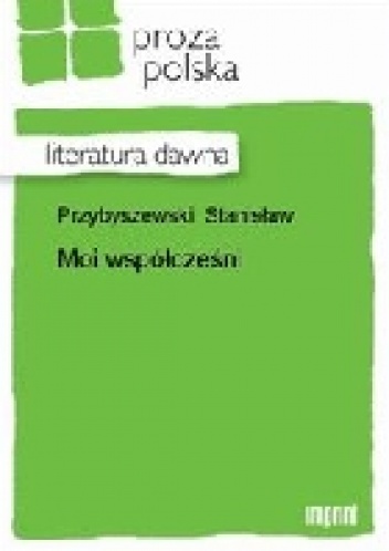 Okładka:  - Moi współcześni