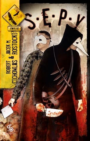 Okładka: Robert Cichowlas - Sępy