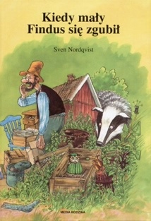Okładka: Sven Nordqvist - Kiedy mały Findus się zgubił