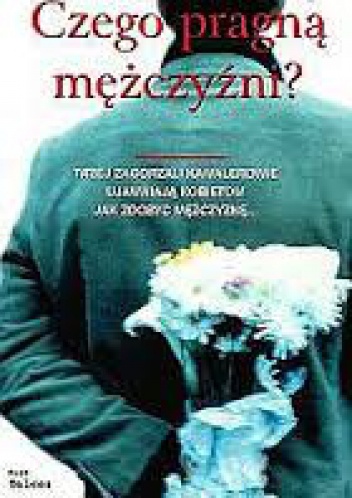 Okładka: Rich Seldes - Czego pragną mężczyźni