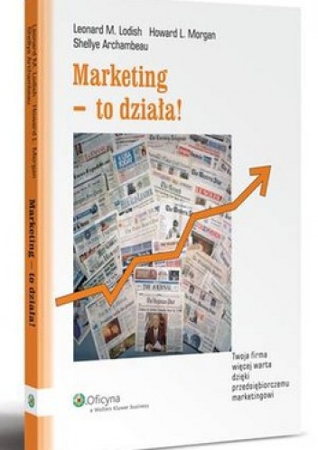 Okładka: Leonard Lodish - Marketing - to działa!