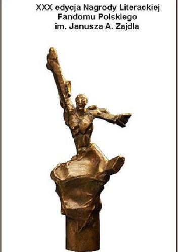 Okładka:  - Opowiadania nominowane do Nagrody Zajdla za rok 2013