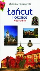 Okładka: Zbigniew Trześniowski - Łańcut i okolice. Przewodnik
