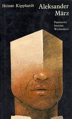 Okładka: Heinar Kipphardt - Aleksander März