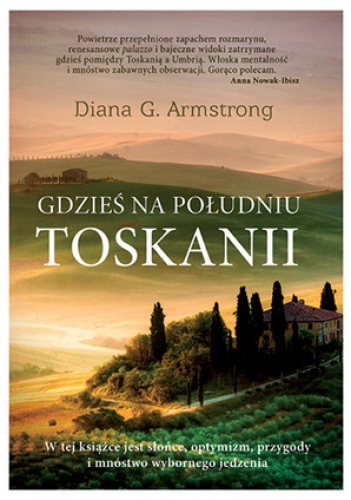 Okładka: Diana G. Armstrong - Gdzieś na południu Toskanii