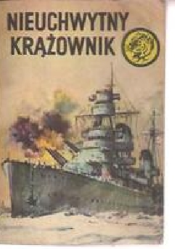 Okładka: Wojciech Wilczek - Nieuchwytny krążownik