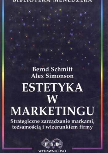 Okładka: Bernd Schmitt - Estetyka w marketingu