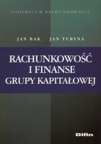 Okładka: Jan Turyna - Rachunkowość i finanse grupy kapitałowej