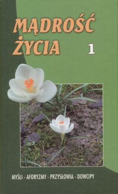 Okładka: Jan Zbigniew Albert - Mądrość życia 1