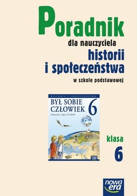 Okładka: Ewa Koclejda - Był sobie człowiek. Klasa 6. Poradnik metodyczny