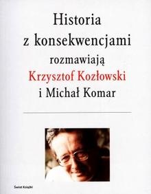 Okładka: Michał Komar - Historia z konsekwencjami