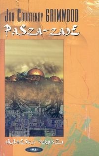 Okładka: Jon Courtenay Grimwood - Pasza-zade. Pierwsza Arabeska