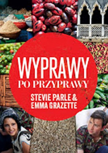Okładka: Stevie Parle - Wyprawy po przyprawy