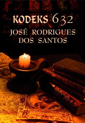 Okładka: José Rodrigues dos Santos - Kodeks 632