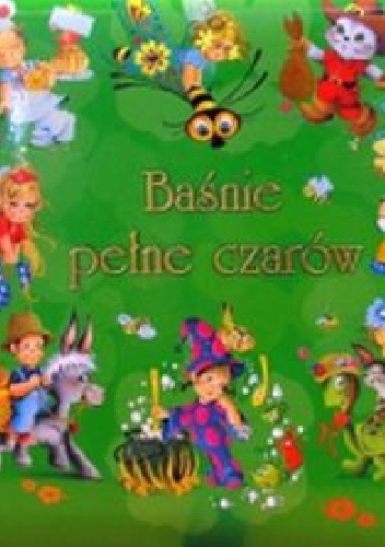 Okładka:  - Baśnie pełne czarów