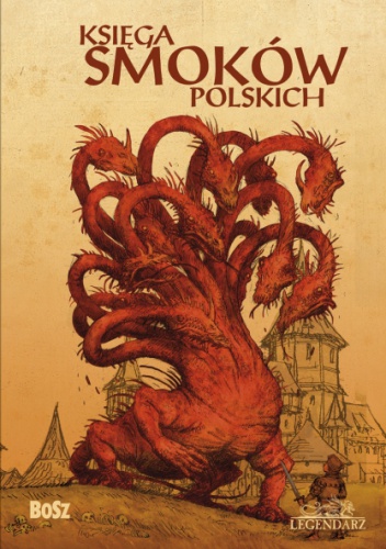 Okładka: Paweł Zych - Księga smoków polskich