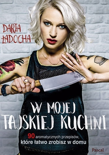 Okładka: Daria Ładocha - W mojej tajskiej kuchni