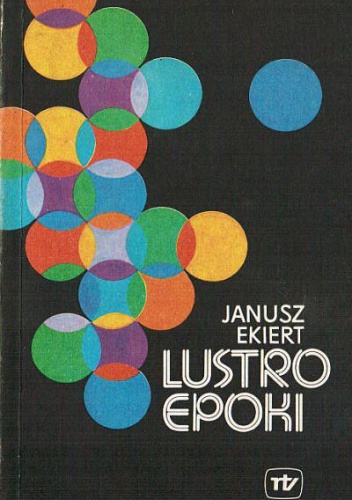 Okładka: Janusz Ekiert - Lustro Epoki