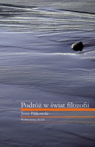 Okładka: Jerzy Pilikowski - Podróż w świat filozofii