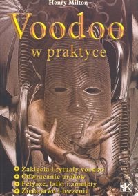 Okładka: Henry Milton - Voodoo w praktyce