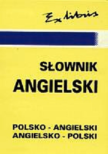 Okładka: Jan J. Kałuża - Słownik angielski. Polsko-angielski, angielsko-polski.