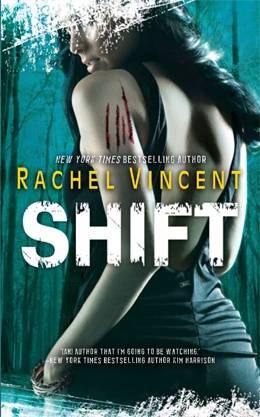 Okładka: Rachel Vincent - Shift