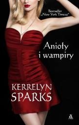 Okładka: Kerrelyn Sparks - Anioły i wampiry