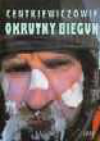 Okładka: Czesław Centkiewicz - Okrutny biegun