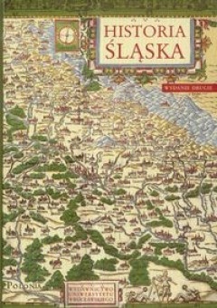Okładka: Marek Czapliński - Historia Śląska