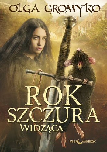 Okładka: Olga Gromyko - Rok szczura. Widząca