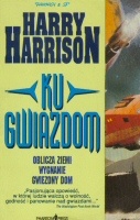 Okładka: Harry Harrison - Ku gwiazdom