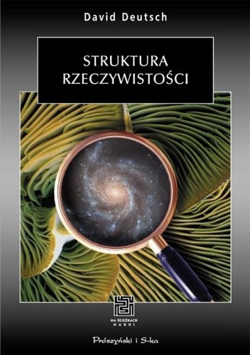 Okładka: David Deutsch - Struktura rzeczywistości