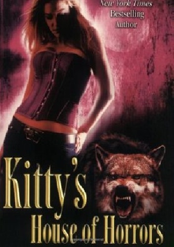 Okładka: Carrie Vaughn - Kitty's House of Horrors