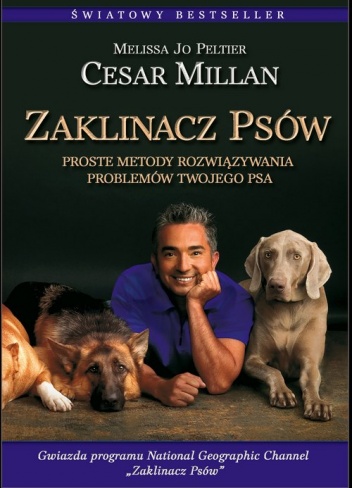 Cesar Millan - Zaklinacz psów